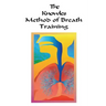The Knowles Method of Breath Training