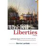 Uncivil Liberties