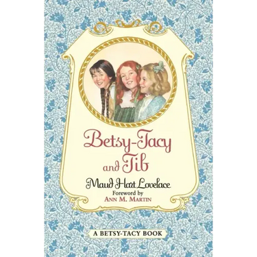 Betsy-Tacy and Tib