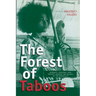 Forest of Taboos: Morality, Hunting, and Identity