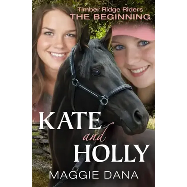 Kate and Holly: The Beginning