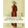 Fashions in the Era of Jane Austen: Ackermann's Repository of Arts