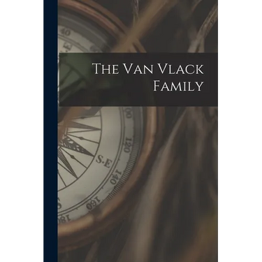 The Van Vlack Family