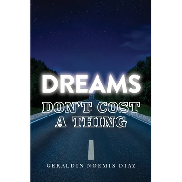 Dreams Don't Cost A Thing