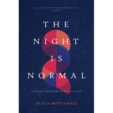 The Night Is Normal: A Guide Through Spiritual Pain