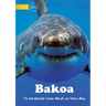 Sharks - Bakoa (Te Kiribati)