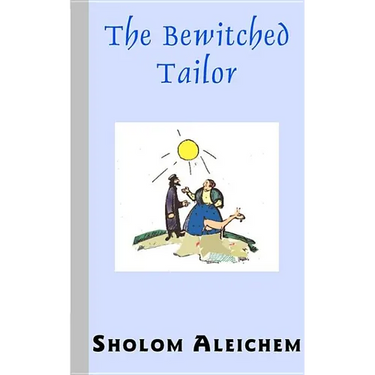 The Bewitched Tailor
