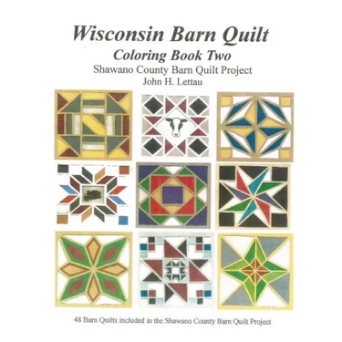Wisconsin Barn Quilts Coloring Book Two
