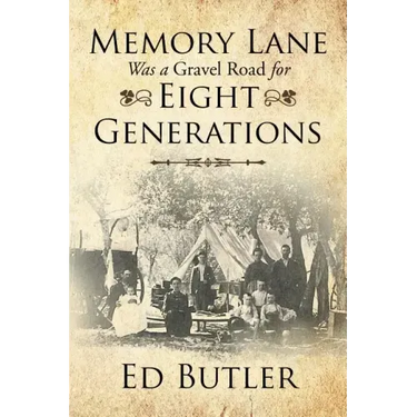 Memory Lane Was a Gravel Road for Eight Generations