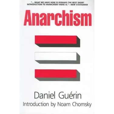 Anarchism: From Theory to Practice