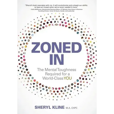 Zoned in: The Mental Toughness Required for a World Class YOU