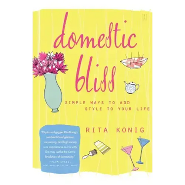 Domestic Bliss: Simple Ways to Add Style to Your Life