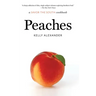 Peaches: a Savor the South cookbook