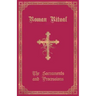 The Roman Ritual: Volume I: Sacraments and Processions
