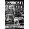 Chernobyl Nuclear Meltdown: From Boom To Bust