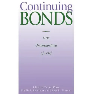 Continuing Bonds: New Understandings of Grief