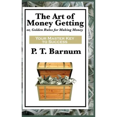 The Art of Money Getting