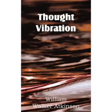 Thought Vibration