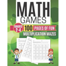 Math Games MULTIPLICATION MAZES 100 Pages of Fun Grades 2-4