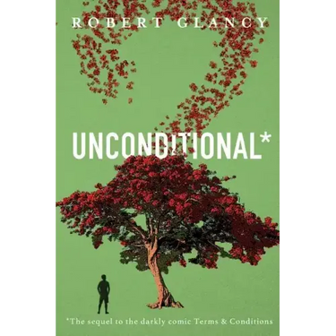 Unconditional: The Sequel to Terms & Conditions