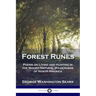 Forest Runes: Poems on Living and Hunting in the Mighty Natural Wilderness of North America