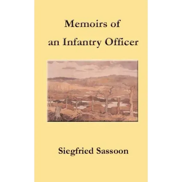 Memoirs of an Infantry Officer