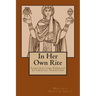 In Her Own Rite: Constructing Feminist Liturgical Tradition