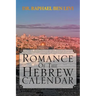 Romance of the Hebrew Calendar