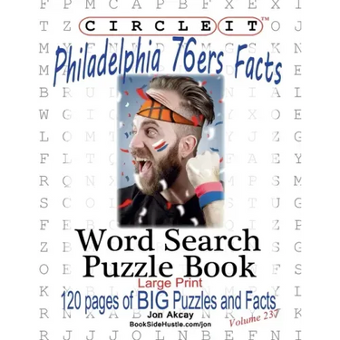 Circle It, Philadelphia 76ers Facts, Word Search, Puzzle Book