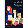Look Back with Longing: Book One of the Clearharbour Trilogy