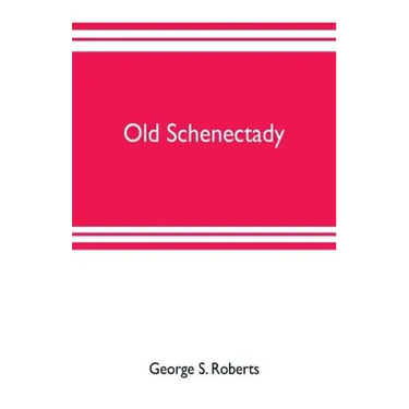 Old Schenectady