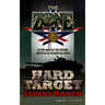 Hard Target: The Zone