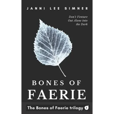 Bones of Faerie: Book 1 of the Bones of Faerie Trilogy