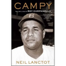Campy: The Two Lives of Roy Campanella