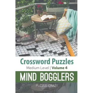 Crossword Puzzles Medium Level: Mind Bogglers Vol. 4