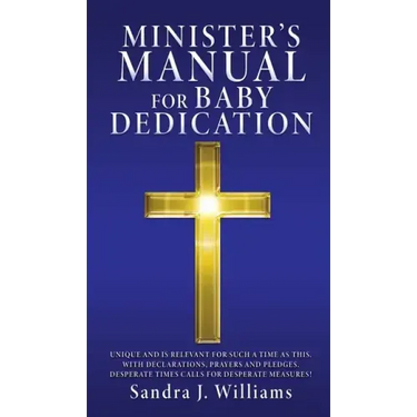 Minister's Manual for Baby Dedication