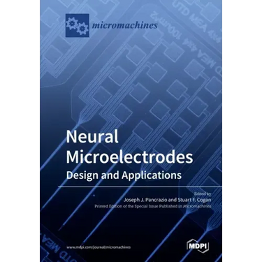 Neural Microelectrodes: Design and Applications