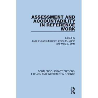 Assessment and Accountability in Reference Work