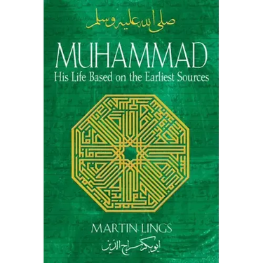 Muhammad: His Life Based on the Earliest Sources