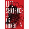 Life Sentence