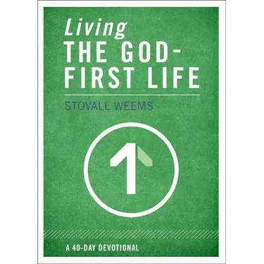 Living the God-First Life