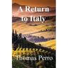 A Return to Italy