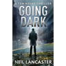 Going Dark: A Tom Novak Thriller