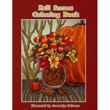 Fall Scenes Coloring Book: Autumn Scenes To Color And Enjoy
