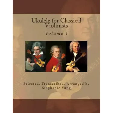 Ukulele for Classical Violinists