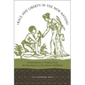 Race and Liberty in the New Nation: Emancipation in Virginia from the Revolution to Nat Turner's Rebellion
