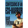 Confessions of an Eco-Warrior