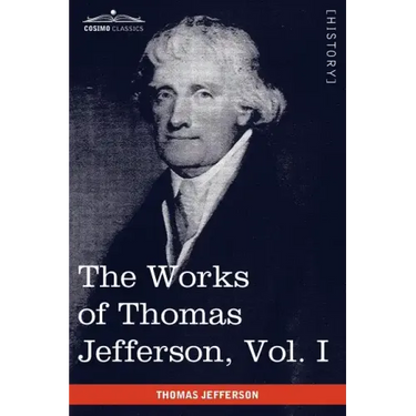 The Works of Thomas Jefferson, Vol. I (in 12 Volumes): Autobiography, Anas, Writings 1760-1770