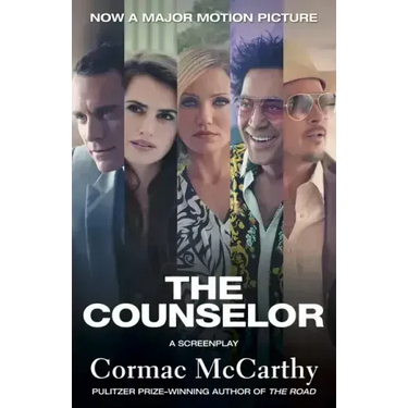 The Counselor (Movie Tie-In Edition): A Screenplay