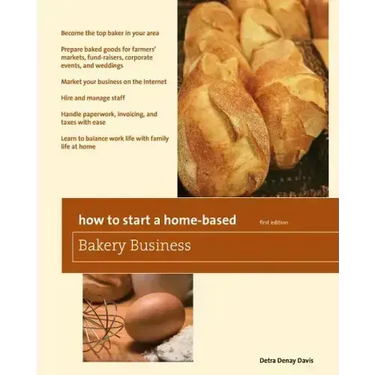 How to Start a Home-Based Bakery Business